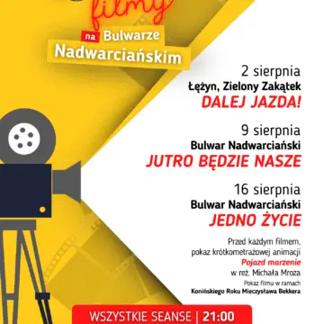 Dobre Filmy na&nbsp;Bulwarze Nadwarciańskim – Letnie Kino Plenerowe w&nbsp;Koninie