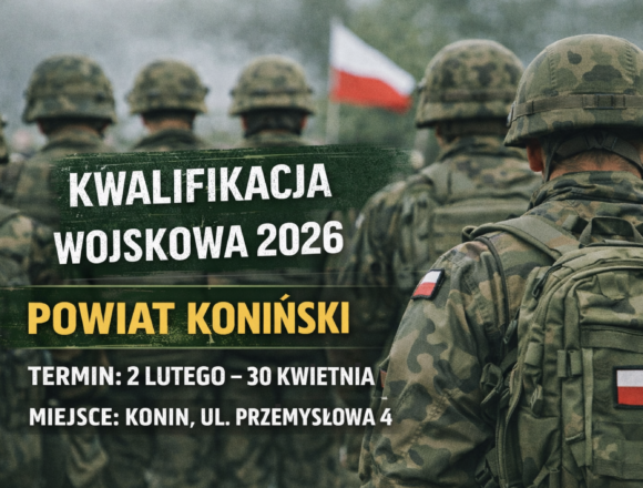 Kwalifikacja wojskowa 2026 w&nbsp;powiecie konińskim. kogo dotyczy i&nbsp;gdzie się odbywa
